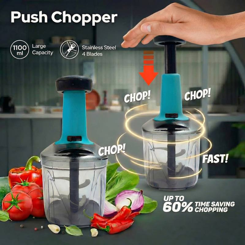 Push Chopper